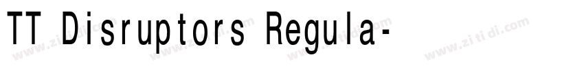 TT Disruptors Regula字体转换